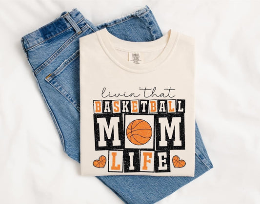 Basketball Mom Life On Comfort Color Collection