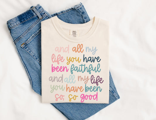 And All My Life Gildan Short Sleeve 64000